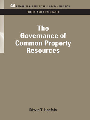 cover image of The Governance of Common Property Resources